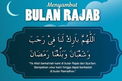 Apa Saja Keistimewaan Bulan Rajab?