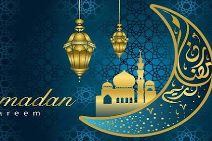 Mengapa Bulan Ramadhan Disebut Bulan Yang Penuh Berkah?