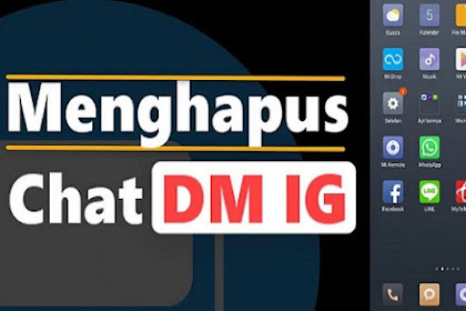 Cara Menghapus Pesan Instagram Semua Sekaligus Cara Menghapus Pesan Instagram Semua Sekaligus