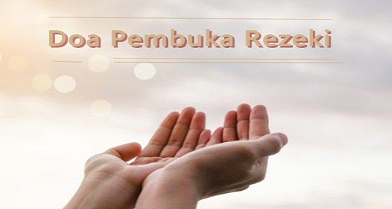 Surat Apa Saja Untuk Pembuka Rezeki? Berikut Kumpulan Surat-Surat Yang Wajib Kamu Baca